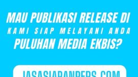 Hubungi WhatsApp Center 087815557788, untuk placement press release di puluhan portal berita ekonomi dan bisnis. (Dok. Sapulangit.com/Timothy Alden)
