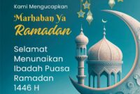 Selamat menunaikan ibadah puasa Ramadhan 1446 H/2025, (Dok. Persrilis.com)

